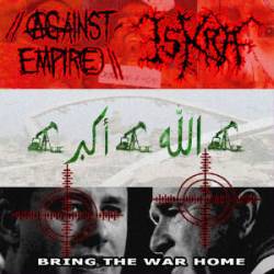 Iskra : Bring the War Home